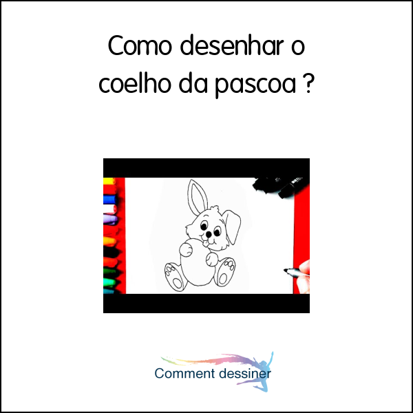 Como desenhar o coelho da páscoa